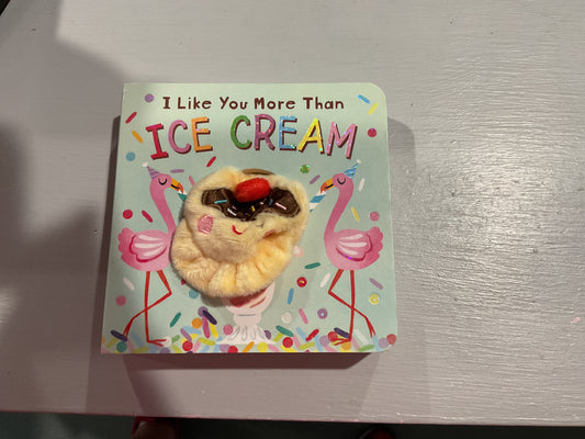 I like you more than ice cream book