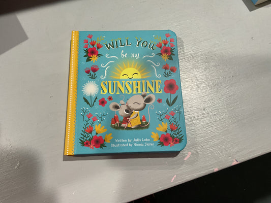 Will you be my sunshine book