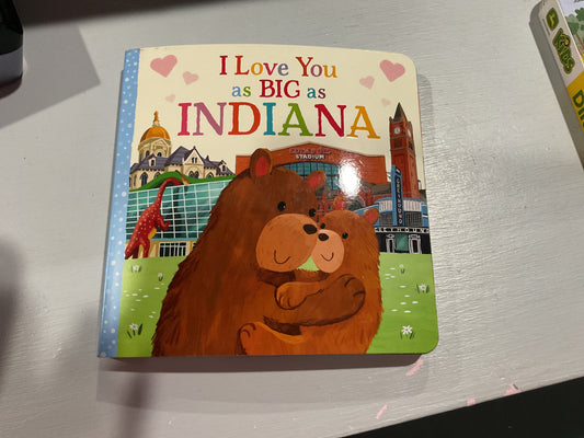 I love you as big as Indiana book